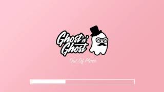 Ghost'n'Ghost - Out Of Place
