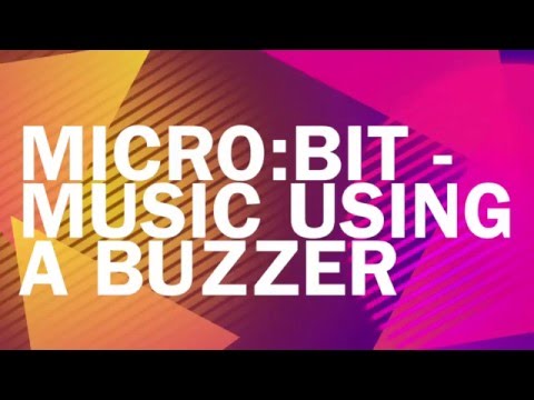 Music on the BBC MicroBit using a buzzer - written in micro python.