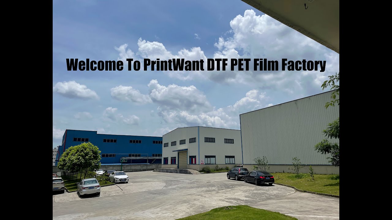 PrintWant DTF PET Film Factory Introduction.