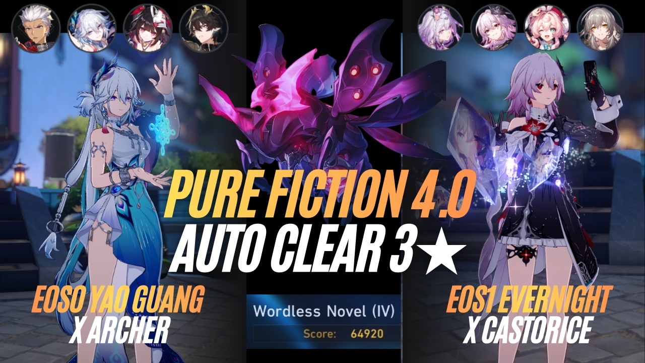 Pure Fiction 4.0 Floor 4 3★ Auto Clear – E0S0 Yao Guang
