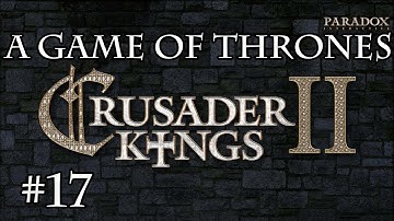 Crusader Kings 2 A Game Of Thrones Mod Let