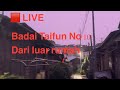 🟥 LIVE - Merasakan terjangan Badai Taifun No 10. Di luar Rumah.