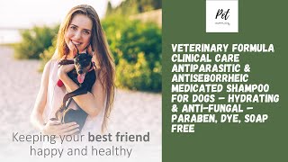Veterinary Formula Clinical Care Antiparasitic & Antiseborrheic Medicated Shampoo For Dogs