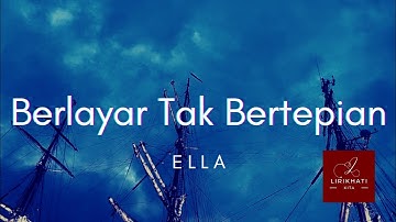 Berlayar Tak Bertepian - Ella (Lirik) | Cover by INDAH YASTAMI