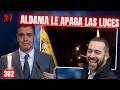 24X7 #382 /  Un año del apagón en España y 24 horas para que Aldama 'le apague las luces' a Sánchez