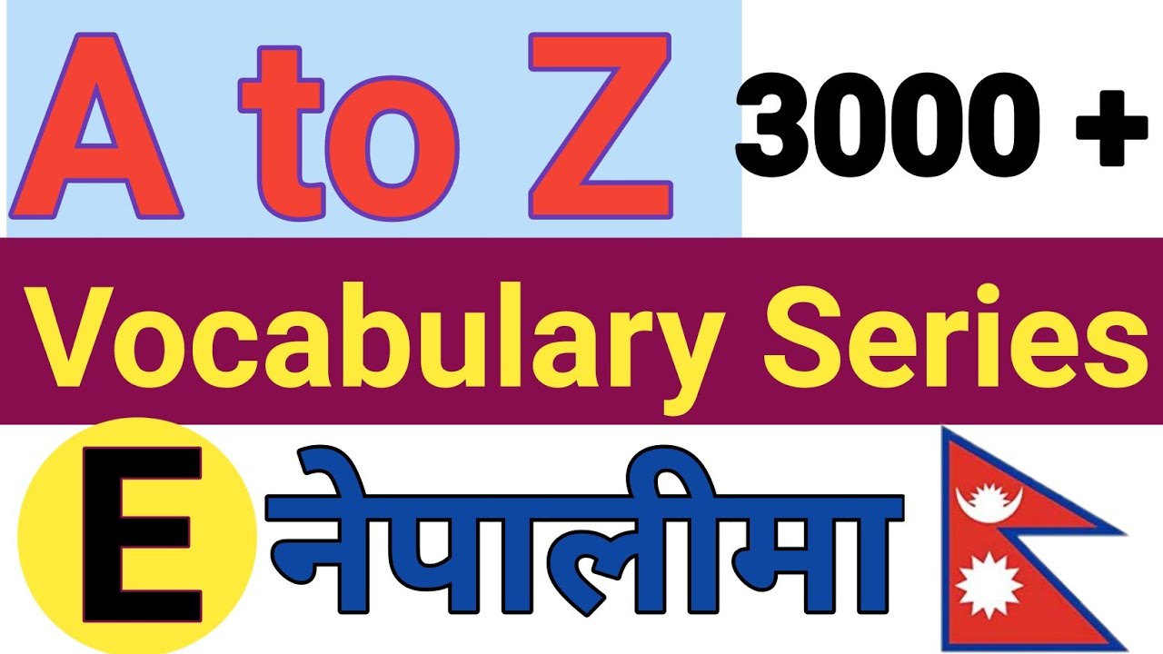 english nepali dictionary part 5 . A to Z vocabulary series. Lets