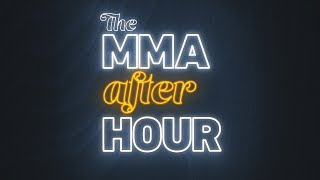 The MMA (After) Hour: Episode 418 (w/ Ric's Picks and Twitter Q&A Exclusive)