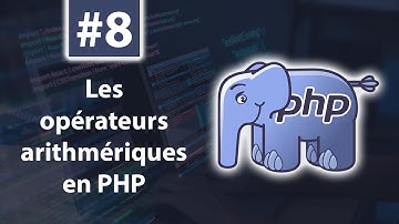 08 - Les opérateurs arithmétiques en PHP