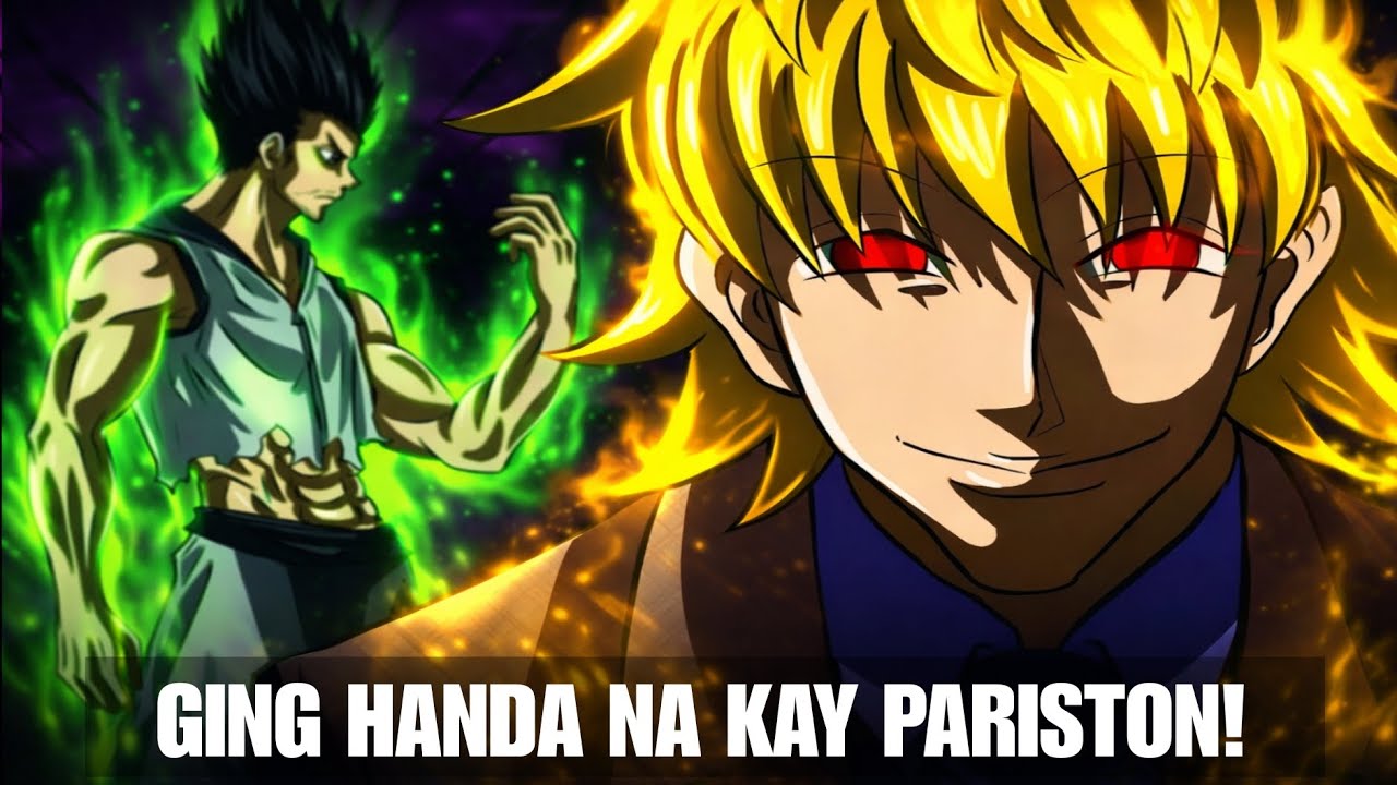 GING vs PARISTON! Ang Lihim na Laro ni Pariston Hill | Hunter x Hunter Tagalog