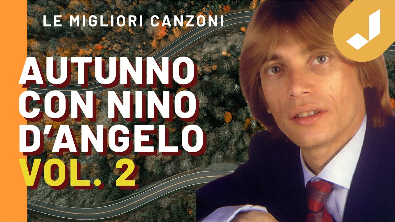 Nino D'Angelo - Autunno con Voi (Vol.2)