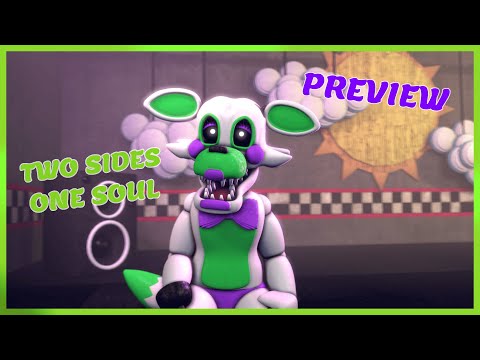 [SFM FNAF] TWO SIDES, ONE SOUL || DESTINY AT FREDDY'S [PREVIEW]