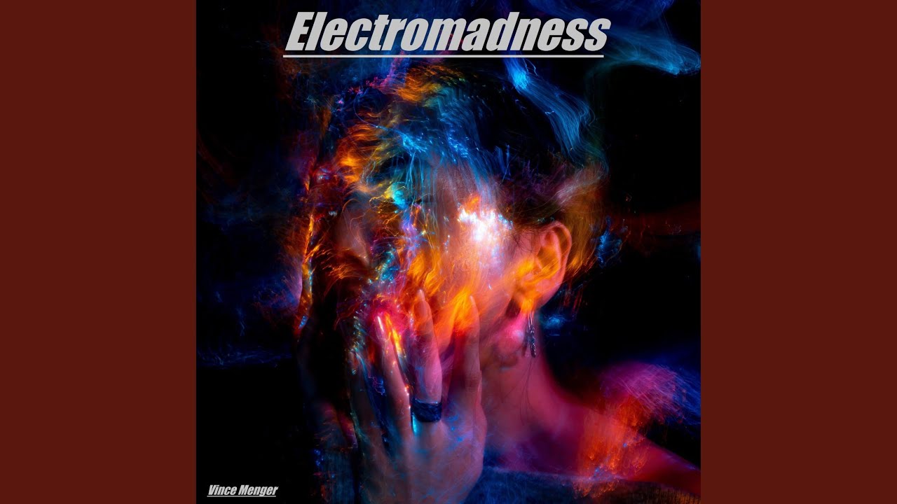 Electromadness
