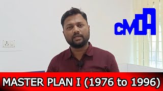 CMDA - Master Plan I- 1976 to 1996