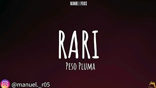 RARI - Peso Pluma [LETRA]