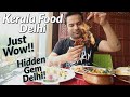 ULTIMATE KERALA FOOD in Delhi | Punjabi Guy Tries The Best Malayali Food | Annie's Kerala Kitchen