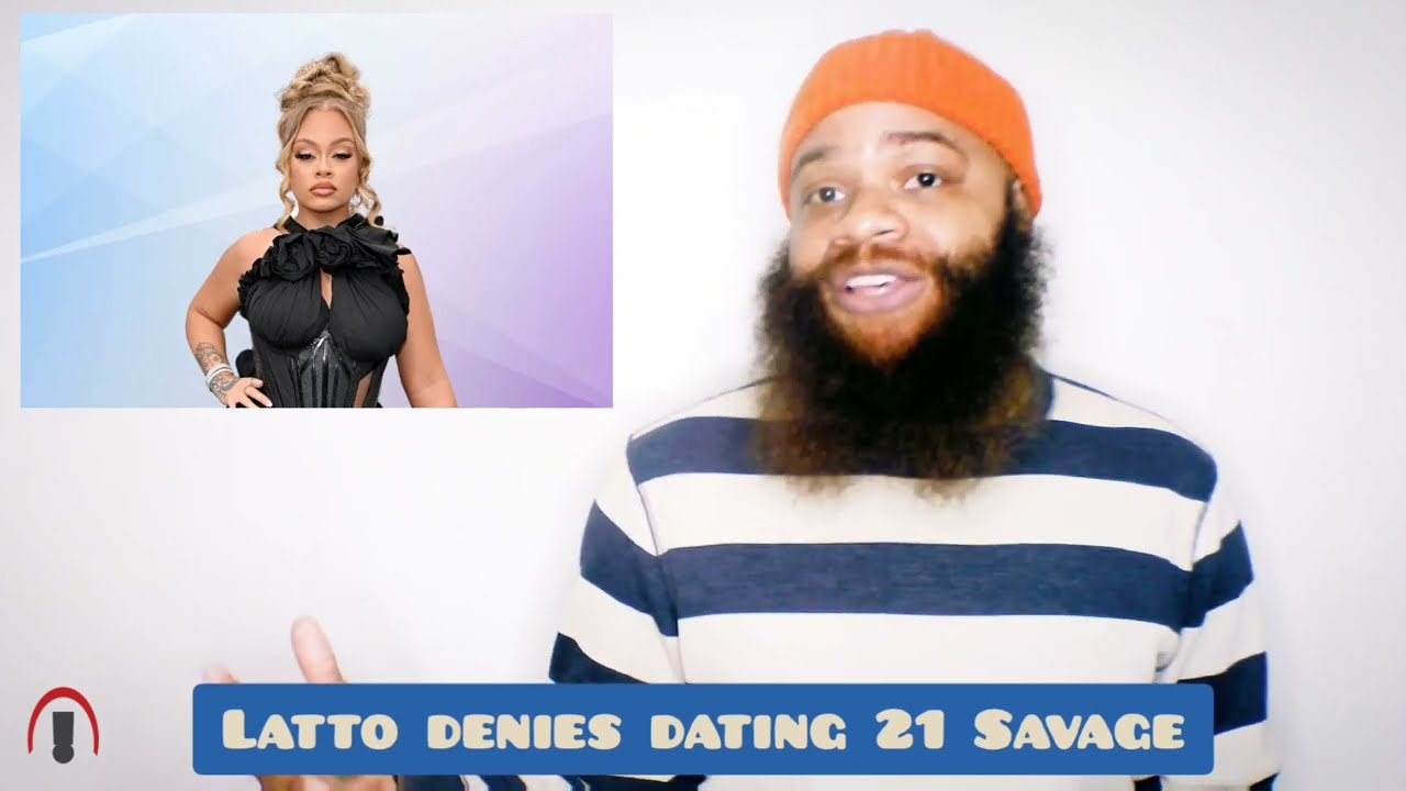 Latto continues to deny her relationship with 21 Savage