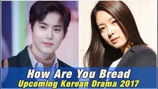 How Are You Bread Upcoming Korean Drama 2017 [Web Drama]
