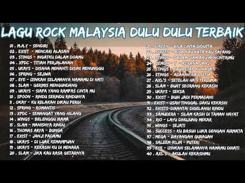 Lagu Malaysia Nostalgia Lama Populer - Lagu Slow Rock Malaysia 90an- 2000an - Exist - Slam - XPDC