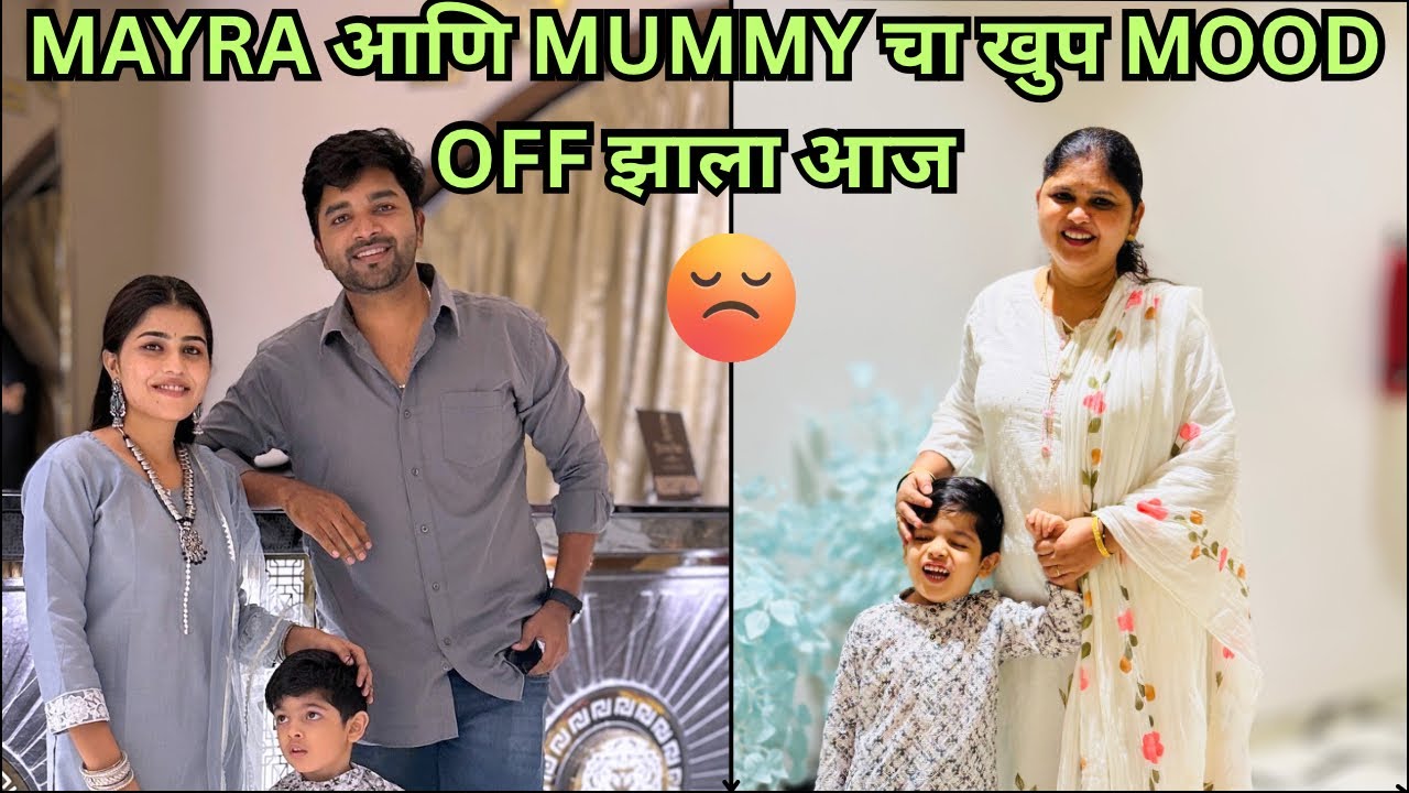 MAYRA आणि MUMMY चा खूप MOOD OFF झाला गरबा खेळण्याची तयारी झाली FAIL❤️