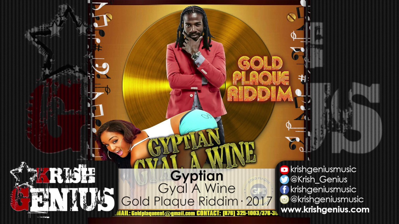 gyptian gyal a wine gold plaque riddim march 2017 youtube wine gyal party flyers