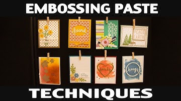 Stamping Jill - Embossing Paste Techniques