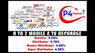 P4 Payment A to Z Mobile and TV Recharge High commission and very fast multi recharge apps screenshot 5