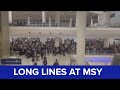 MSY officials address issues with long lines