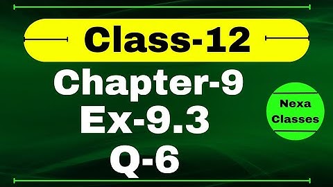 Class 12 Ex 9.3 Q6 Math | Chapter9 Class12 Math | Differential Equations | Ex 9.3 Q6 Class 12 Math