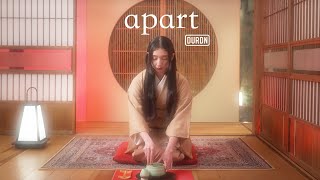 DURDN - apart (Official Music Video)