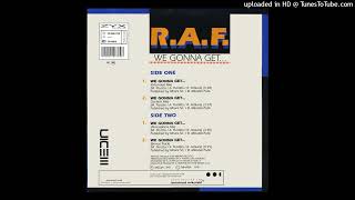 R.a.f. - We Gonna Get Dj Cliffs Extended Scratch Mix