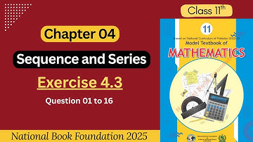 Class 11 Maths | Chap 04 | Exercise 4.3 | NBF | Question 01 to 16 | MathsVertex