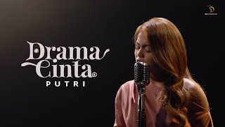 Putri - Drama Cinta |  