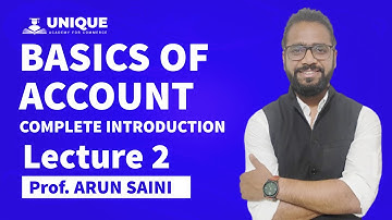 Basics Of Account Lecture 2 | Complete Introduction For Accounting | Unique Academy For Commerce