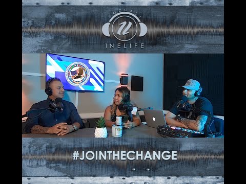 1NELife Podcast | Join The Change