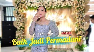 BUIH JADI PERMADANI - YENI INKA - GIRAP GIRAP MUSIK | JOLO SUTRO AUDIO
