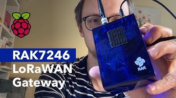 RAK7246 LoRaWAN Gateway Review