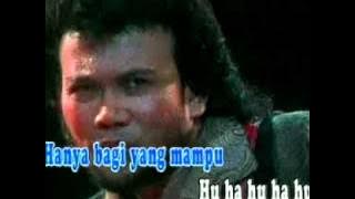 Rhoma Irama ' Terserah kita '