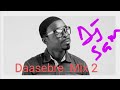 Daasebre Gyamenah - Mix 2 -DJ SAM