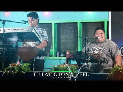 Melisa Band Tu Faitotota & Pepe Remix (LIVE BAND COVER)