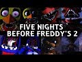 Five nights before freddys 2  all jumpscares