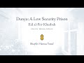 Dunya: A Low Security Prison - Eid al-Fitr Khutbah - Shaykh Hamza Yusuf