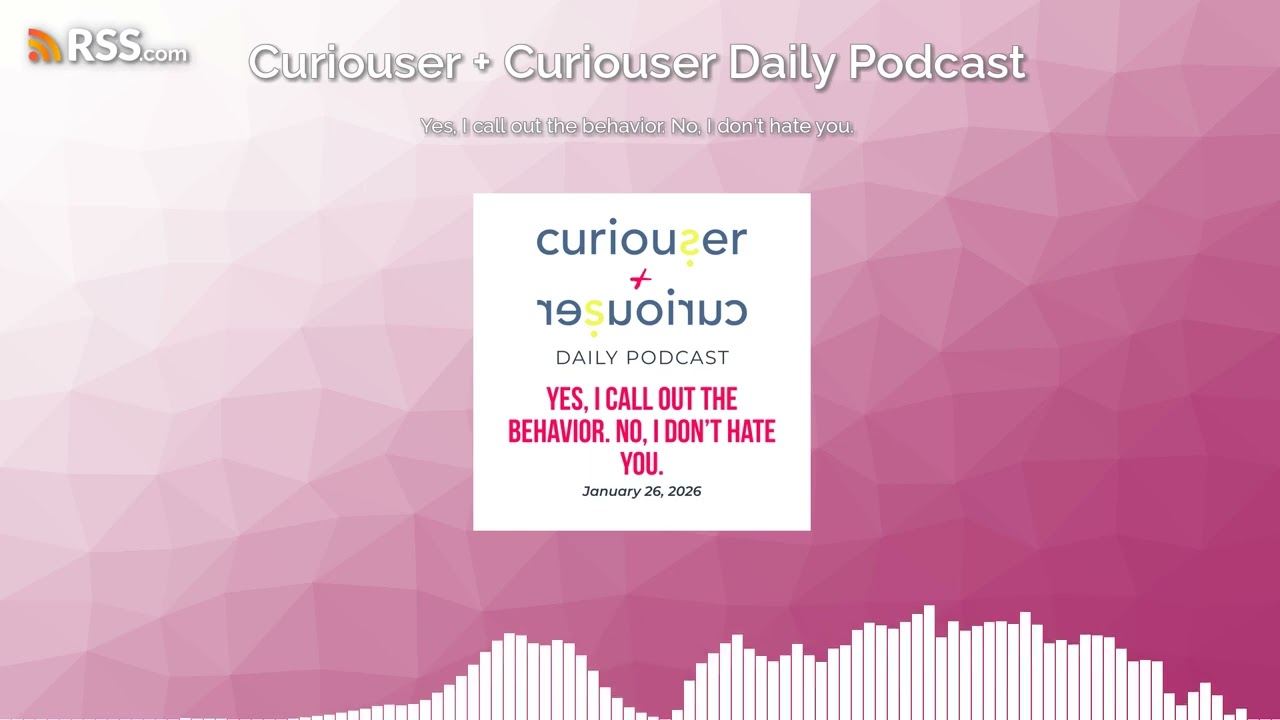 Yes, I call out the behavior. No, I don’t hate you.