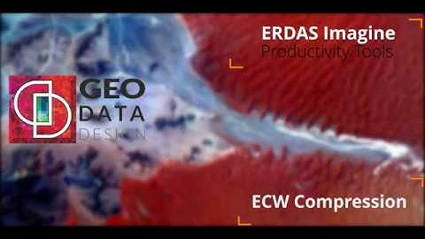 Productivity Tools in IMAGINE 2018 (part 5): Exporting to an ECW