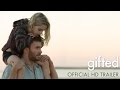 Gifted  official trailer  fox searchlight