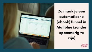 Business Tips | Zo maak je een automatische (ebook) funnel in Mailblue screenshot 5