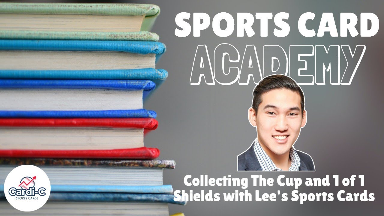Sports Card Academy Collecting The Cup and 1 of 1 Shields with Lee's