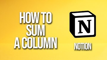 How To Sum A Column Notion Tutorial