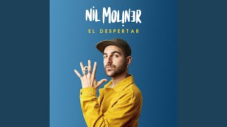 Video thumbnail of "Nil Moliner - El Despertar"