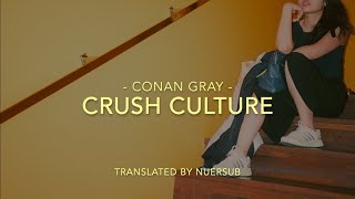 (Thai Sub) Crush Culture - Conan Gray Lyrics