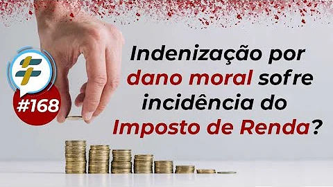 Como declarar no imposto de renda indenização por danos morais?